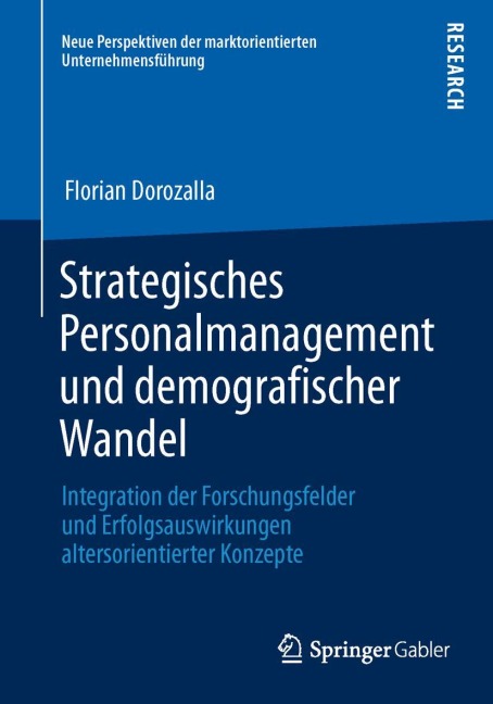 Strategisches Personalmanagement und demografischer Wandel - Florian Dorozalla