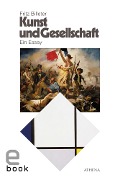Cover-Bild zum Titel 'Kunst und Gesellschaft' von 'Fritz Billeter'