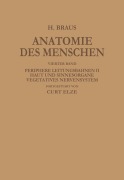 Cover-Bild zum Titel 'Periphere Leitungsbahnen II Haut und Sinnesorgane Vegetatives Nervensystem' von 'Hermann Braus, Curt Elze'