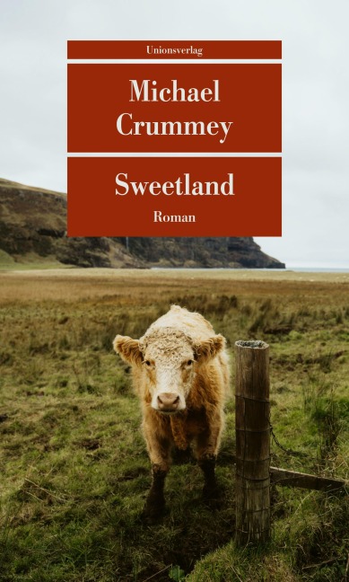 Sweetland - Michael Crummey