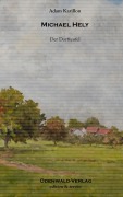 Cover-Bild zum Titel 'Michael Hely' von 'Adam Karrillon'