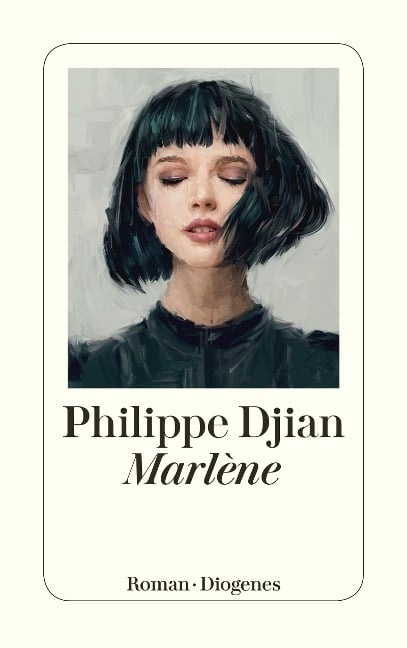 Marlène - Philippe Djian
