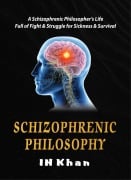 Cover-Bild zum Titel 'Schizophrenic Philosophy' von 'Md. Iftakhar Hassan Khan'