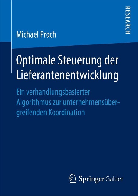 Optimale Steuerung der Lieferantenentwicklung - Michael Proch