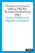 Gutes Arbeiten im digitalen Zeitalter - 