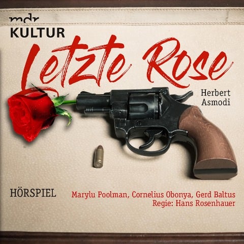 Letzte Rose - Herbert Asmodi