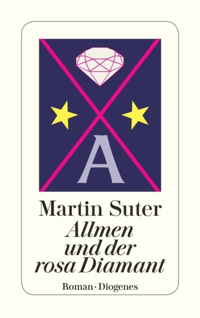 Allmen und der rosa Diamant - Martin Suter
