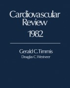 Cover-Bild zum Titel 'Cardiovascular Review 1982' von 'Gerald C. Timmis, Douglas C. Westveer'