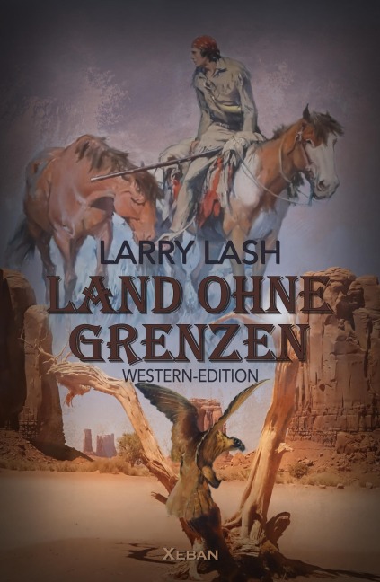 Land ohne Grenzen - Larry Lash