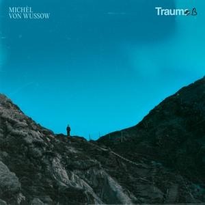 Traum B - Mich¿l von Wussow