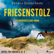 Cover-Bild zum Titel 'Friesenstolz: Ein Nordfriesland¿Krimi (Ein Fall für Thamsen & Co. 13)' von 'Sandra Dünschede'
