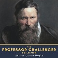 Cover-Bild zum Titel 'The Professor Challenger Collection' von 'Arthur Conan Doyle'