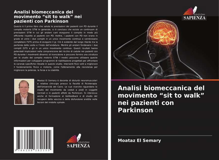 Analisi biomeccanica del movimento "sit to walk" nei pazienti con Parkinson - Moataz El Semary