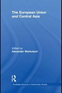 The European Union and Central Asia - 