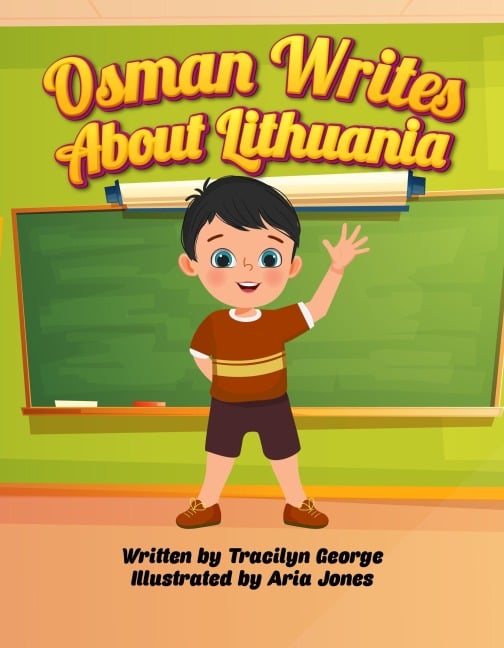 Osman Writes about Lithuania - Tracilyn George