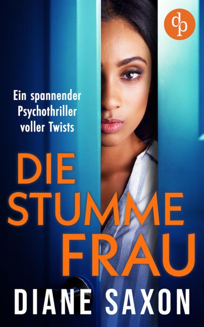 Die stumme Frau - Diane Saxon