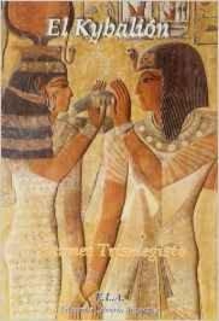 El kybalión - Hermes Trismegisto