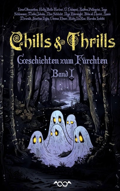 Chills & Thrills - Infinity Gaze Autorenteam