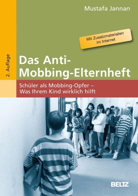 Das Anti-Mobbing-Elternheft - Mustafa Jannan