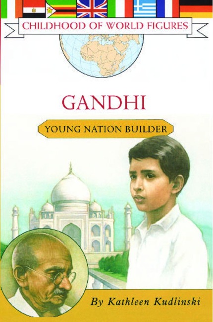 Gandhi - Kathleen Kudlinski