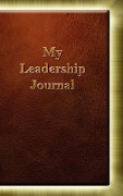 Cover-Bild zum Titel 'My Leadership Journal' von ''