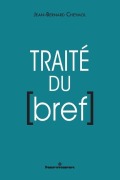 Cover-Bild zum Titel 'Traité du bref' von 'Jean-Bernard Cheymol'