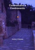 Contromano e Controvento - Adriano Albanese