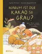 Cover-Bild zum Titel 'Warum ist der Kakao so grau?' von 'Jutta Treiber'