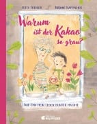 Cover-Bild zum Titel 'Warum ist der Kakao so grau?' von 'Jutta Treiber'