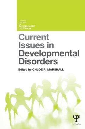 Current Issues in Developmental Disorders - 