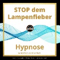 Cover-Bild zum Titel 'STOP dem Lampenfieber' von 'Christian Blümel'