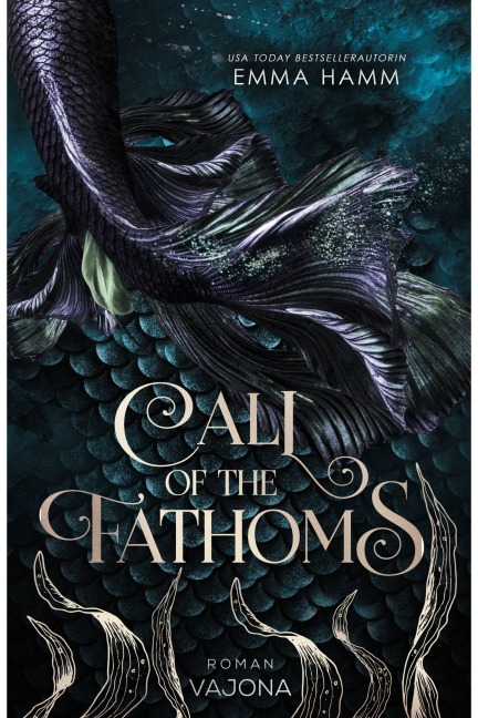 Call of the Fathoms - Emma Hamm
