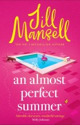 Cover-Bild zum Titel 'An Almost Perfect Summer' von 'Jill Mansell'