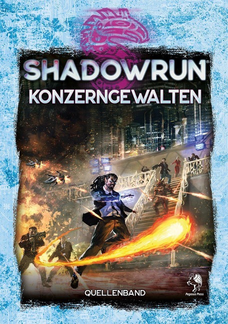 Shadowrun: Konzerngewalten (Hardcover) - 