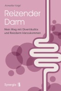 Cover-Bild zum Titel 'Reizender Darm' von 'Annette Voigt'