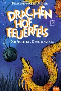 Cover-Bild zum Titel 'Drachenhof Feuerfels - Band 2' von 'Marion Meister, Derek Meister'