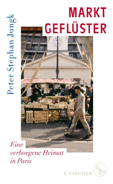 Marktgeflüster - Peter Stephan Jungk