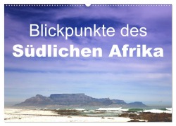 Cover-Bild zum Titel 'Blickpunkte des Südlichen Afrika (Wandkalender 2026 DIN A2 quer), CALVENDO Monatskalender' von 'Stefan Schütter'