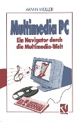 Cover-Bild zum Titel 'Multimedia PC' von 'Armin Müller'