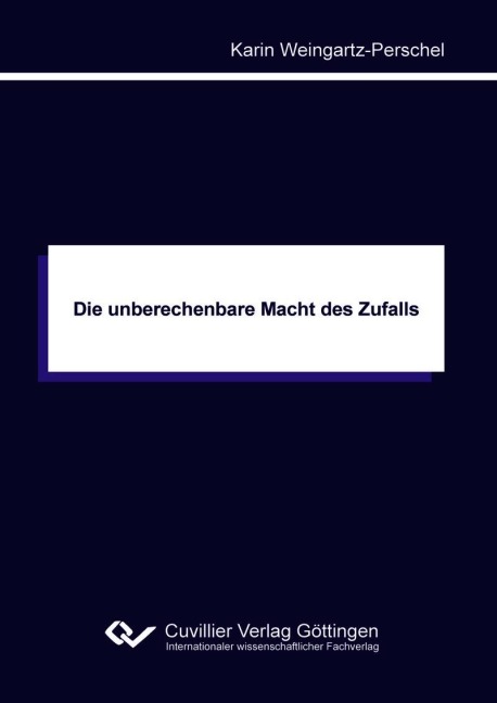 Die unberechenbare Macht des Zufalls - 