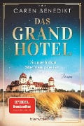 Cover-Bild zum Titel 'Das Grand Hotel - Die nach den Sternen greifen' von 'Caren Benedikt'