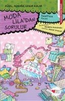 Moda Liladan Sorulur - Beatrice Masini