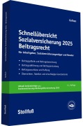 Cover-Bild zum Titel 'Schnellübersicht Sozialversicherung 2025 Beitragsrecht' von 'Manfred Geiken'