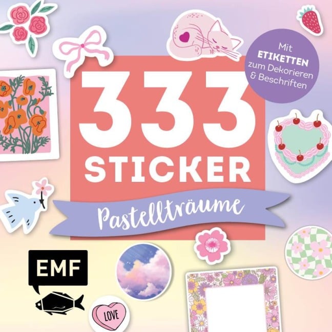 333 Sticker - Pastell-Träume: Etiketten und Aufkleber mit beschreibbarer Oberfläche - 