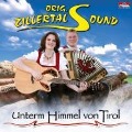 Cover-Bild zum Titel 'Unterm Himmel von Tirol' von 'Orig. Zillertal Sound'