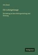 Cover-Bild zum Titel 'Die Lohengrinsage' von 'Otto Rank'