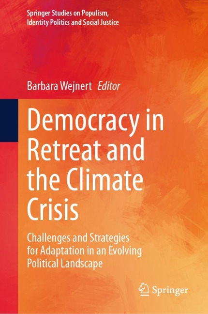 Democracy in Retreat and the Climate Crisis - 
