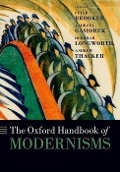 The Oxford Handbook of Modernisms - 