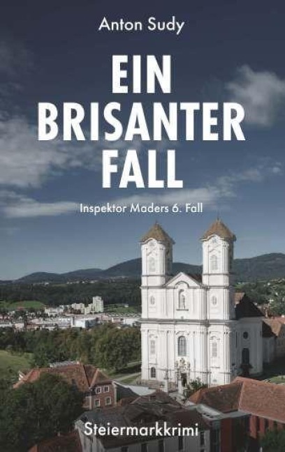 Ein brisanter Fall - Anton Sudy
