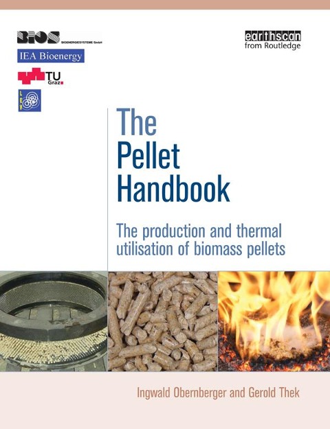 The Pellet Handbook - Gerold Thek, Ingwald Obernberger